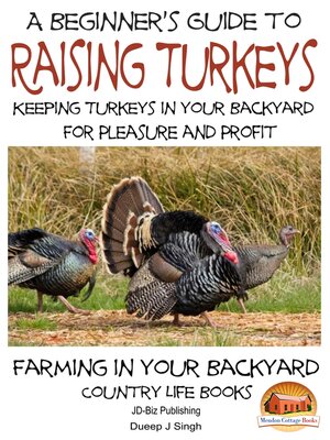 cover image of A Beginner's Guide to raising Turkeys